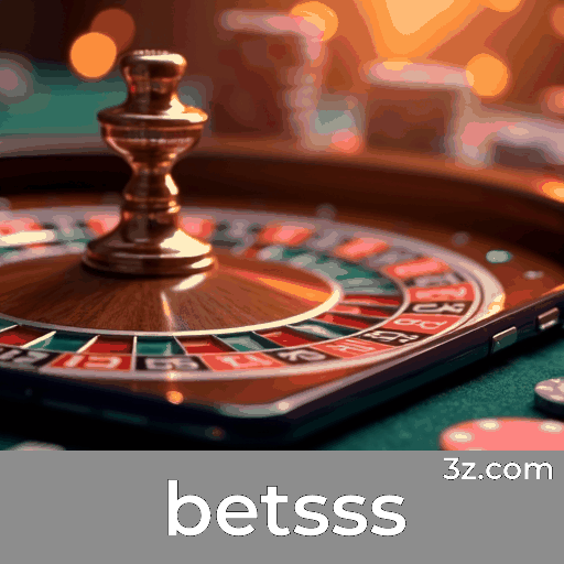 Betsss: Seu Cassino Online Confiável e Premiado